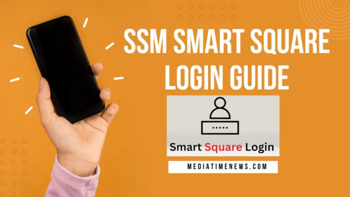 SSM Smart Square Login Guide